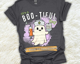 It's A BOO-TIFUL Day To Work In Healthcare PNG / digital download / Halloween Healthcare