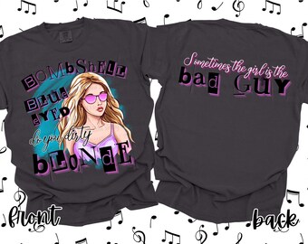 Bad Guy PNG / Bombshell Blue Eyed Do You Dirty Blonde / Sometimes The Girl Is The Bad Guy / Priscilla Block / Concert Design / Country Music