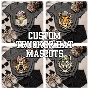 May include: Four gray t-shirts with mascot designs, each paired with black shorts, sunglasses, sneakers, and a leopard print trucker hat. The t-shirts feature an eagle, tiger, bulldog, and wolf. Text on the image reads "CUSTOM TRUCKER HAT MASCOTS."