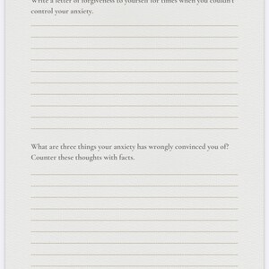 May include: A lined journal page with the text "Write a letter of forgiveness to yourself for times when you couldn't control your anxiety." and "What are three things your anxiety has wrongly convinced you of? Counter these thoughts with facts."  The page has the text "@peaceofmyjournal" at the bottom.