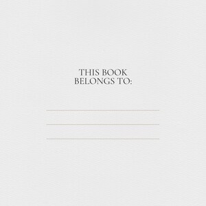 May include: A blank book with the text "This book belongs to:" and three lines for writing a name.