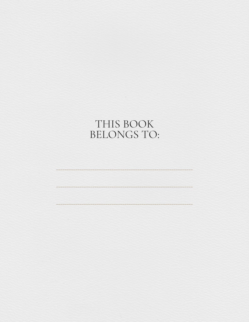 May include: A blank book with the text "This book belongs to:" and three lines for writing a name.
