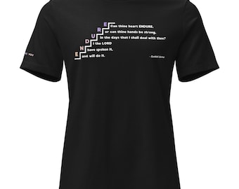 Ezekiel 22:14 “ENDURE” Christian Faith T-Shirt