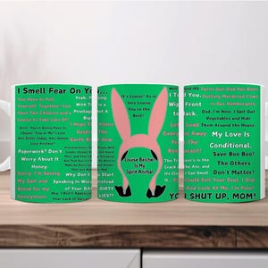 Bob&#39;s Burgers Inspired Louise 15oz Quote Mug