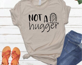 Not A Hugger - PNG - Digital Download