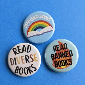 Diverse Book Pins, Diverse Book Pinback Buttons, Librarian Gifts, Banned Books Pins, Read Diverse Books Pins, Read Queer Books Pins