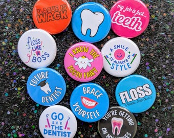 Dental Pins, Build Your Own Dental Pinback Button Set, Dental Hygienist Pins, Dental Assistant Pins, Dentist Pins, Dental Student Buttons
