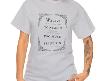 Oscar Wilde Literary Quote T-Shirt from Dorian Gray - gift for book lovers