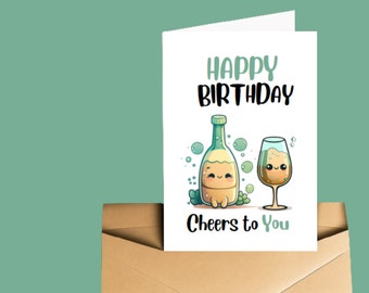 Printable Birthday Card Downloadable Happy Birthday Digital Instant Download Cute Champaign Card