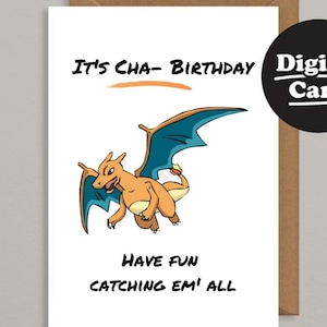 Cartão de aniversário para impressão, comédia, cartão de aniversário para impressão, cartão de aniversário digital, download instantâneo, poke charizard