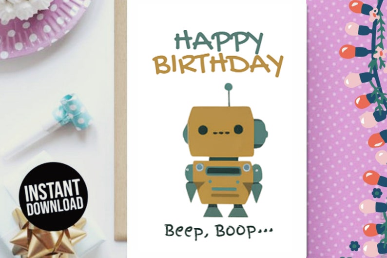 Printable Birthday Card Cute Robot Downloadable Digital Birthday Card ...