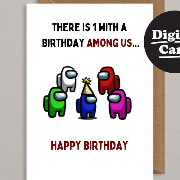 Downloadable Birthday Card Among Us  | Instant download | Digital Birthday card to print Printable