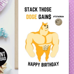 Happy Birthday Gift Instant Download Print-At-Home DogeCoin Muscle Investing guadagna carta digitale scaricabile ECard stampabile
