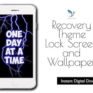 One Day at a Time, iPhone Wallpaper, iPhone Lock Screen, ODAAT Alcoholics Anonymous, Narcotics Anonymous, Addiction Recovery