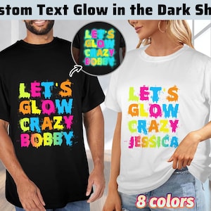 Custom Glow in the Dark Party Shirt, Personalized Name T-Shirt