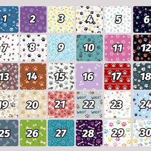 May include: A set of 30 different dog-themed patterns, each with a number from 1 to 30. The patterns feature paw prints, bones, hearts, and other dog-related designs. The patterns are arranged in a grid of 5 rows and 6 columns.