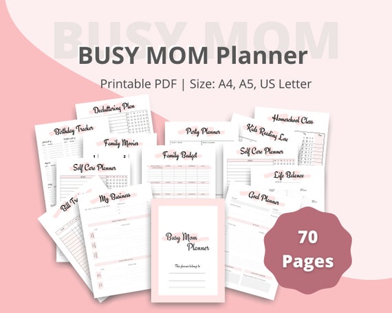 Busy Mom Planner  Ultimate Mom Management Binder  70 Pages