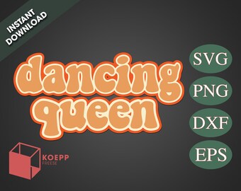Download Dancing Queen Svg Etsy