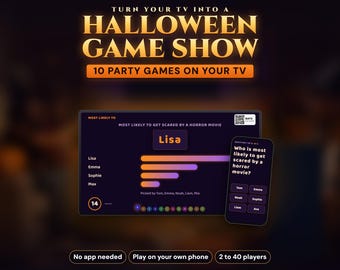 May include: A digital Halloween game show interface for TV featuring the text TURN YOUR TV INTO A HALLOWEEN GAME SHOW and 10 PARTY GAMES ON YOUR TV. The screen displays a Most Likely To question with a bar chart, a smartphone, and game details.