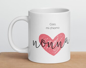 Ciao Nonna Coffee Mug - Italian Grandma Gift