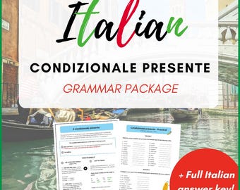 Italian Conditional Verbs - Condizionale -  Grammar & Reference Sheets + Exercises with Full Answer Key + Practice Activities - PDF Download
