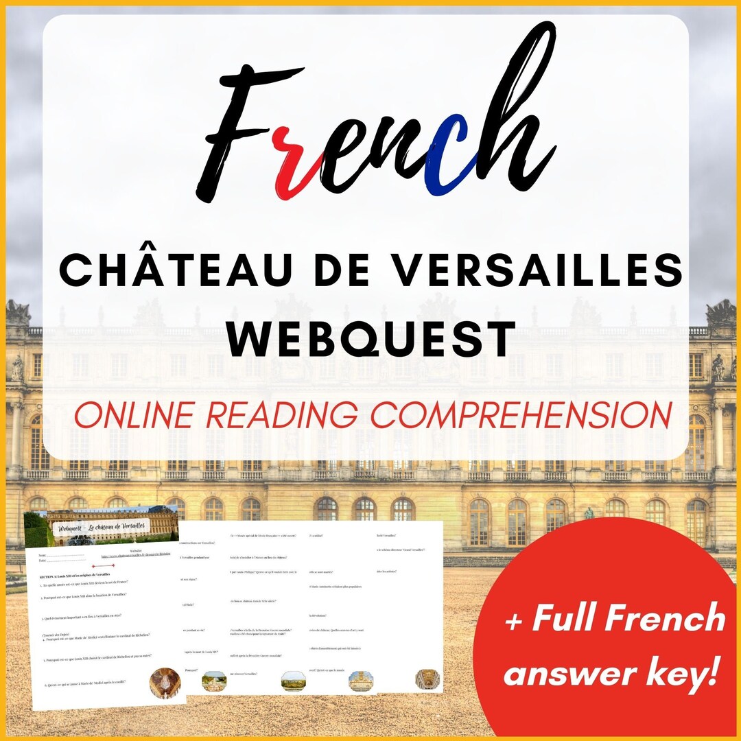 French Reading Comprehension Château De Versailles quest French