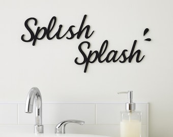 Splish Splash Holzschild - Badezimmer Spruch - Sperrholz Wandbild - Lustiges Waschraumdekor