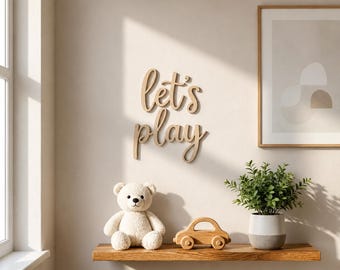 Let's Play Wooden Wall Sign – Playroom Decor – Plywood Nursery Wall Art – Kids Room Quote