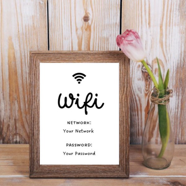 WiFi Password Sign, Editable, Wifi Sign, Printable, 4 Sizes, 4x6 5x7 6x8 8x10, Instant Download