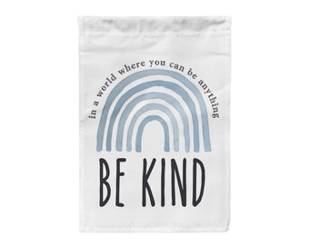 Be Kind Garden Flag: Rainbow Boho Home Decor