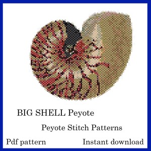 May include: A beaded peyote stitch pattern of a large nautilus shell with a red, white, and brown color scheme. The pattern is titled "BIG SHELL Peyote" and "Peyote Stitch Patterns". The text "Pdf pattern" and "Instant download" is also included.