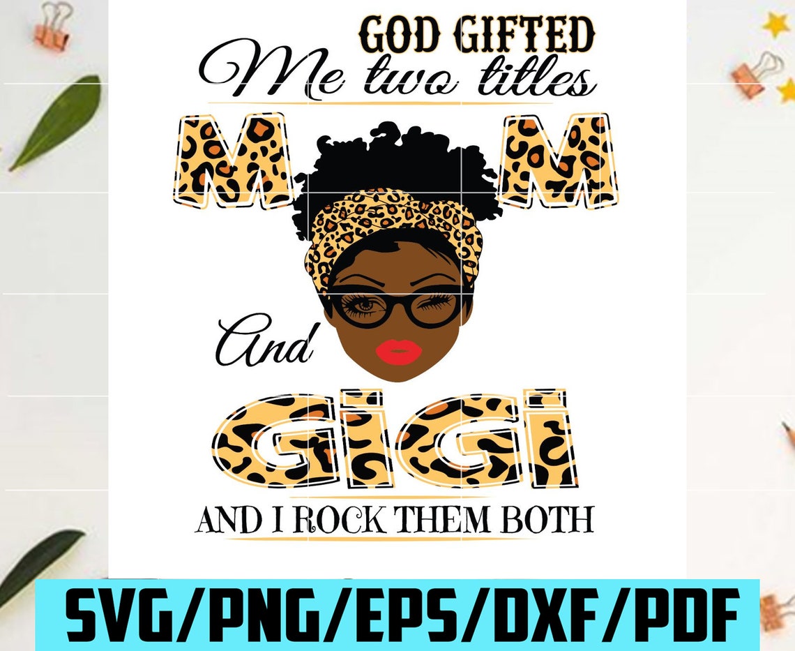 Free Free Mom And Gigi Svg 511 SVG PNG EPS DXF File