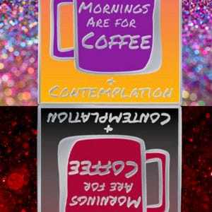 PREORDER - Coffee & Contemplation / Coffee and Contemplation Hard Enamel Pin / Lapel Pin / Art Badge