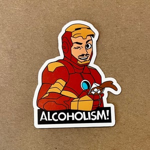 Iron Man &quot;Alcoholism!&quot; Sticker