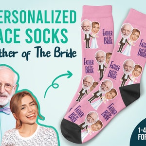 Custom Father Of Bride Socks, Personalized Face Socks, Father Of The Bride, Gift For Him, Funny Gifts, Wedding Gift For Dad, Wedding