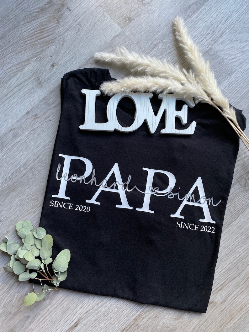 Papa T-Shirt Dad Shirt Kindernamen personalisiertes Vatertagsgeschenk personalisiertes Papa T-Shirt Papa Statementshirt DAD Shirt Bild 4