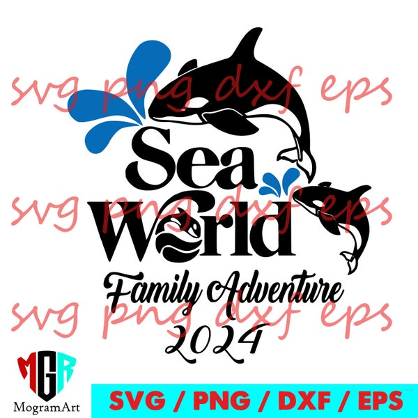 Sea World Family Adventure 2024 File, Sea World 2024 Svg, Sea World Family Svg