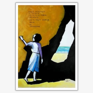 Może przedstawiać: Malowidło przedstawiające osobę stojącą w otworze jaskini, wyciągającą rękę w stronę jasnej, słonecznej plaży. Tekst na obrazie brzmi: "PORQUE CONSERVASTE TU INOCENCIA CRUZASTE EL UMBRAL VALIENTE CON TU DULCE SONRISA HACIA EL DESPERTAR"