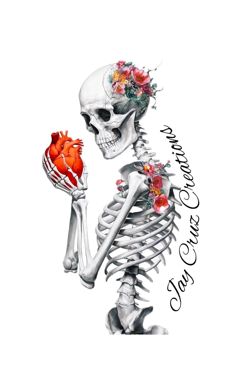 May include: A skeletal figure holding a bright red anatomical heart, adorned with colorful floral arrangements on the skull and shoulder. The text Jay Cruz Creations is written in a black cursive script along the right side of the illustration.