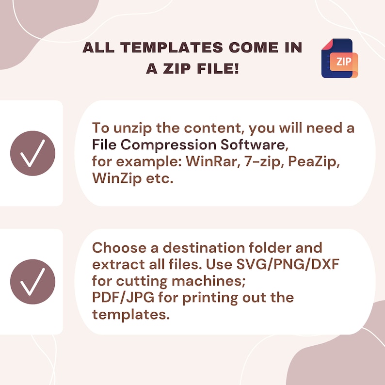 May include: A pink and white graphic with a checkmark in a circle and text that reads "ALL TEMPLATES COME IN A ZIP FILE!" with a small icon of a zip file. The text below the graphic explains how to unzip the files and what file types are included.