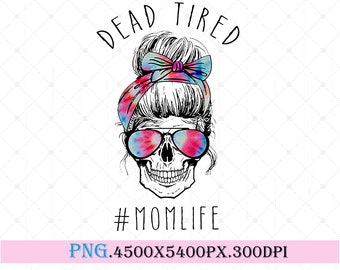 Free Free 58 Tired As A Mother Skull Svg SVG PNG EPS DXF File