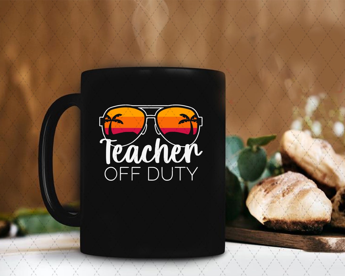 Download Teacher Off Duty Svg Funny Teacher Summer Vacation Teacher | Etsy