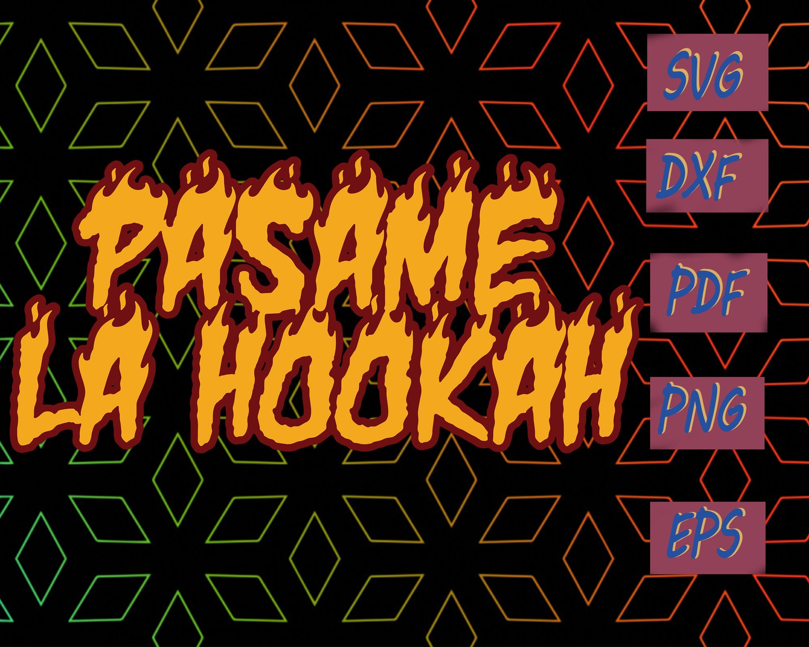 Pasame La Hookah Svg Bad Bunny Pasame Girf For You Descarga Etsy