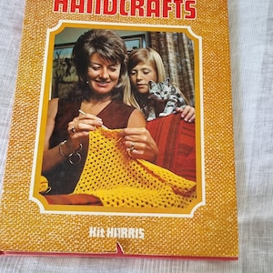 Vintage hard cover 1970s Handcrafts book