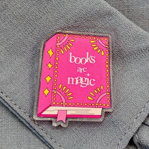 Books are Magic - Pink Acrylic Lapel Pin