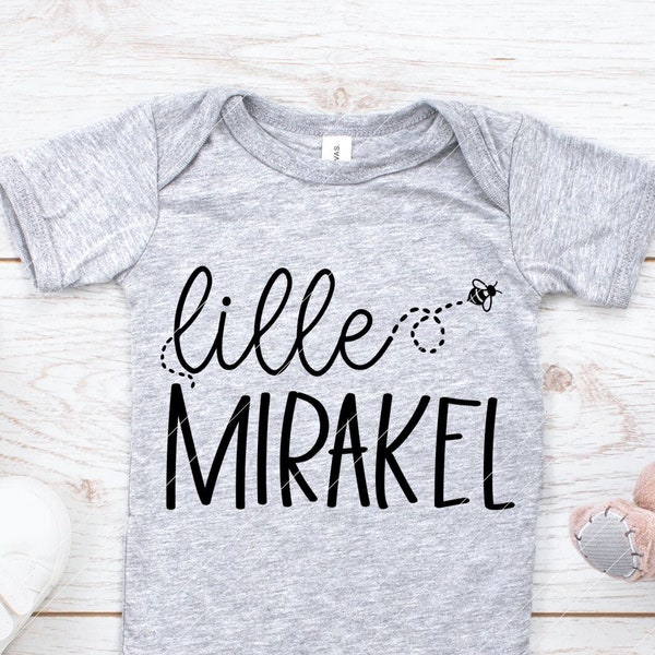 SVG Lille Mirakel med Bie, silhouette cameo cricut cut file SVG, miracle baby svg files, svensk dansk fil, norske kuttefiler, norwegian svg