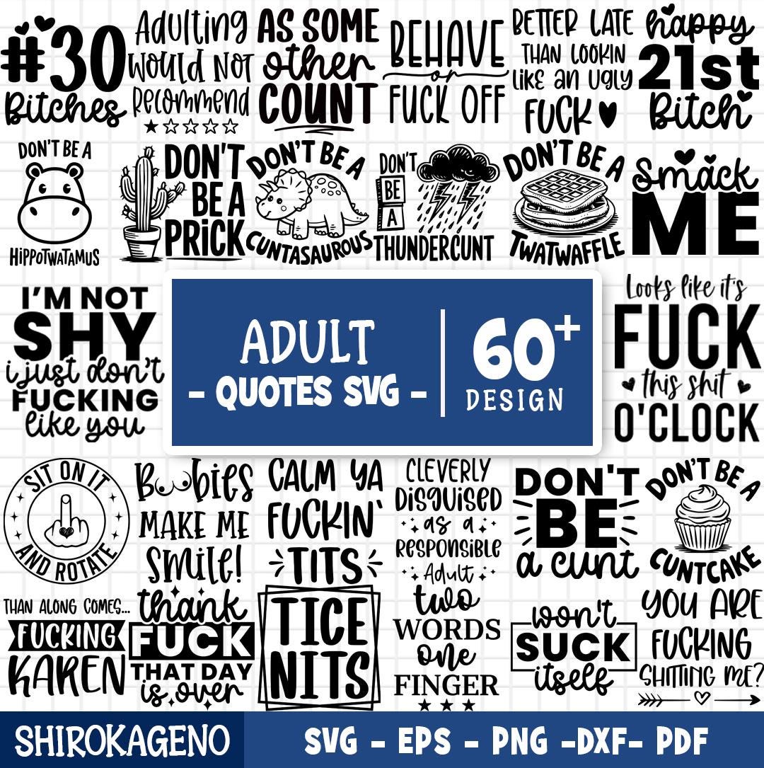 Adult Svg Bundle, Adult Quotes Svg, Funny quotes SVG Bundle, Sarcastic Svg, Adults Svg, Funny Adult Bundle, Rude Svg, Cut Files For Cricut