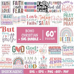 Boho Christian Svg Bundle, Elegant Christian, Bible Verse Svg, Scripture Svg, God Jesus Svg, Psalm Svg, Love Faith Svg, Cut Files For Cricut