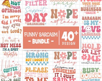 Funny Sarcasm Svg Bundle, Sarcastic Svg Bundle, Sarcastic Sayings Svg Bundle, Sarcastic Quotes Svg, Quotes Bundle Svg, Cut Files For Cricut