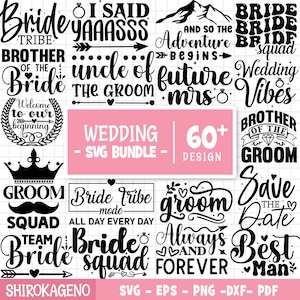 Wedding SVG Bundle, Wedding Svg, Wedding Quotes, Wedding Signs, Mr and Mrs Svg, Bride Svg, Groom Svg, Bridal Party Svg, Cut Files For Cricut